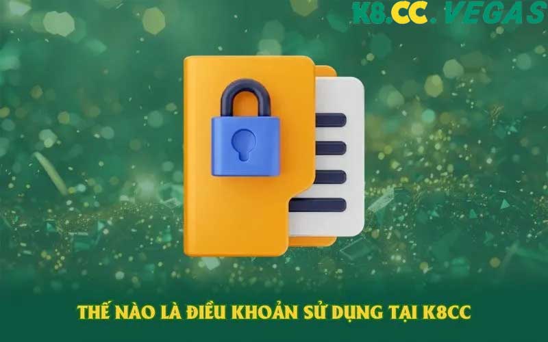 Giới thiệu về điều khoản sử dụng K8cc