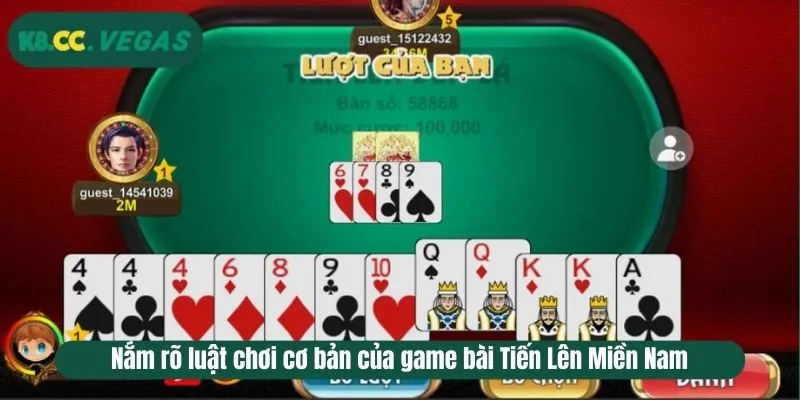 Nắm rõ luật chơi cơ bản của game bài Tiến Lên Miền Nam
